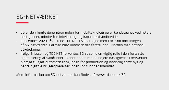 5G er den femte generation inden for mobilteknologi og er kendetegnet ved hjere hastigheder, mindre forsinkelser og hj kapacitet/bndbredde