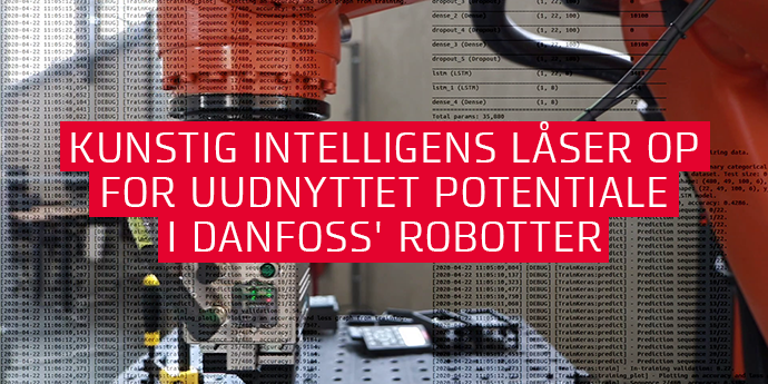 Kunstig intelligens låser op for uudnyttet potentiale i Danfoss' robotter