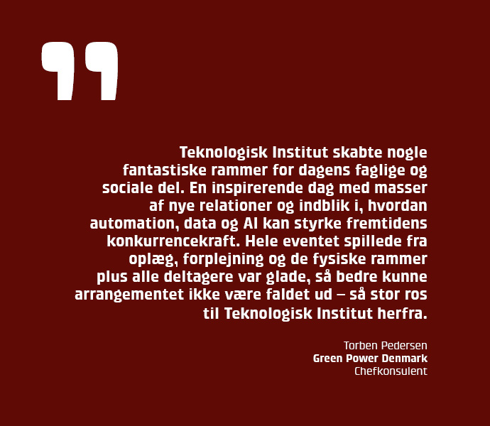 Teknologisk Institut skabte nogle fantastiske rammer